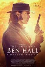 Watch The Legend of Ben Hall Movie2k