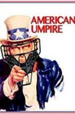 Watch American Umpire Movie2k