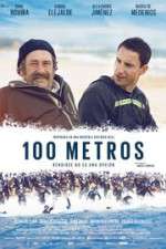 Watch 100 metros Movie2k