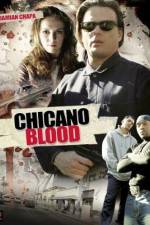 Watch Chicano Blood Movie2k