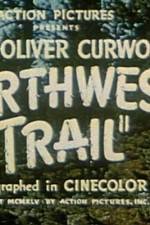 Watch Northwest Trail Movie2k