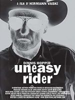 Watch Dennis Hopper: Uneasy Rider Movie2k