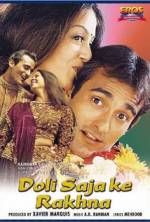 Watch Doli Saja Ke Rakhna Movie2k