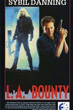 Watch L.A. Bounty Movie2k