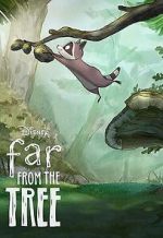 Watch Far from the Tree (Short 2021) Movie2k
