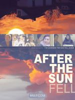 Watch After the Sun Fell Movie2k