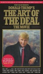 Watch Donald Trump\'s The Art of the Deal: The Movie Movie2k