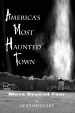 Watch America's Most Haunted Town Movie2k