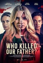 Watch Who Killed Our Father? Movie2k