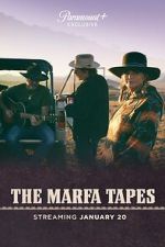 Watch The Marfa Tapes Movie2k