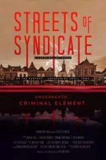 Watch Streets of Syndicate Movie2k