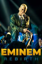 Watch Eminem: Rebirth Movie2k