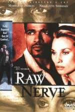 Watch Raw Nerve Movie2k