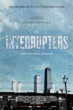 Watch The Interrupters Movie2k