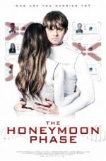 Watch The Honeymoon Phase Movie2k