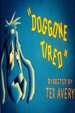 Watch Doggone Tired Movie2k