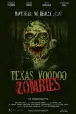 Watch Texas Voodoo Zombies Movie2k