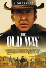 Watch The Old Way Movie2k