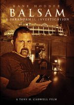 Watch Balsam: A Paranormal Investigation Movie2k