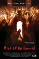 Watch Rise of the Damned Movie2k