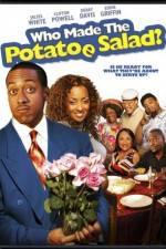 Watch Who Made the Potatoe Salad? Movie2k