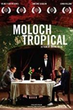 Watch Moloch Tropical Movie2k