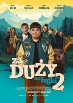 Watch Za duzy na bajki 2 Movie2k