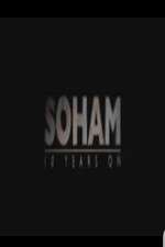 Watch Soham: 10 Years On Movie2k