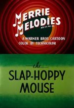 Watch The Slap-Hoppy Mouse (Short 1956) Movie2k