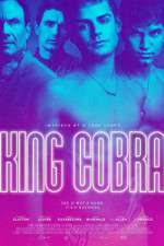 Watch King Cobra Movie2k