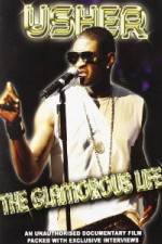 Watch Usher: Glamorous Life Movie2k