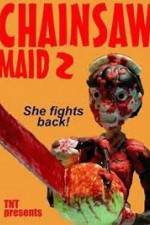 Watch Chainsaw Maid 2 Movie2k
