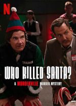 Watch Who Killed Santa? A Murderville Murder Mystery (TV Special 2022) Movie2k