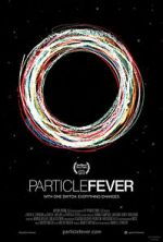 Watch Particle Fever Movie2k