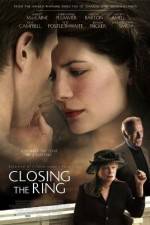 Watch Closing the Ring Movie2k