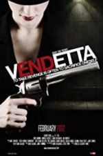 Watch Vendetta Movie2k