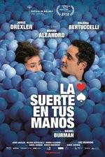 Watch La suerte en tus manos Movie2k