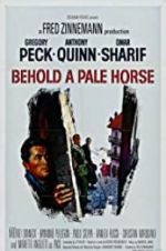 Watch Behold a Pale Horse Movie2k