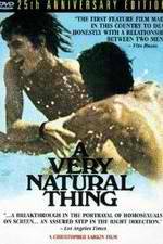 Watch A Very Natural Thing Movie2k