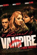 Watch I Kissed a Vampire Movie2k