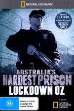 Watch National Geographic Australias Hardest Prison Lockdown OZ Movie2k