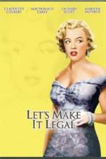 Watch Let's Make It Legal Movie2k