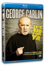 Watch George Carlin... It's Bad for Ya! Movie2k