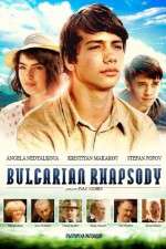 Watch Bulgarian Rhapsody Movie2k