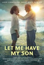 Watch Let Me Have My Son Movie2k