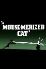 Watch The Mouse-Merized Cat Movie2k