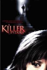 Watch A Killer Upstairs Movie2k