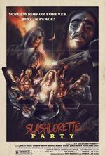 Watch Slashlorette Party Movie2k