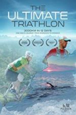 Watch The Ultimate Triathlon Movie2k