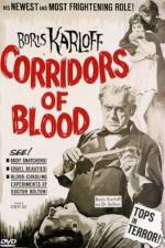 Watch Corridors of Blood Movie2k